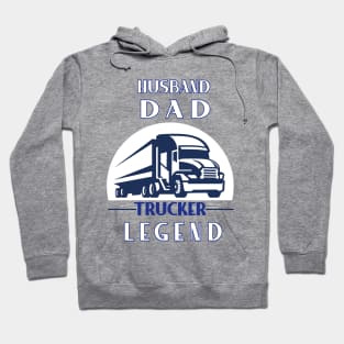 Husband Dad Trucker Legend Hoodie